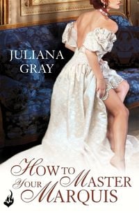 Produktbild: How To Master Your Marquis: Princess In Hiding Book 2