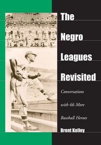 Produktbild: The Negro Leagues Revisited