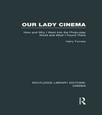 Produktbild: Furniss, H: Our Lady Cinema