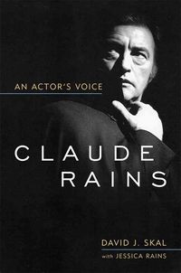 Produktbild: Claude Rains: An Actor's Voice
