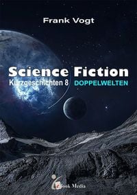 Produktbild: Science Fiction Kurzgeschichten - Band 8