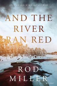Produktbild: And the River Ran Red