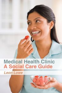 Produktbild: Medical Health Clinic a Social Care Guide