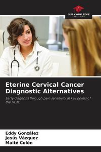 Produktbild: Eterine Cervical Cancer Diagnostic Alternatives
