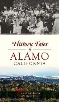 Produktbild: Historic Tales of Alamo, California