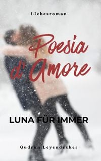 Produktbild: Poesia D' Amore Luna f&uuml;r immer