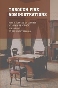 Produktbild: Through Five Administrations