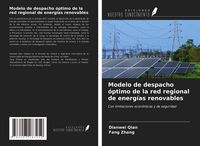 Produktbild: Modelo de despacho &oacute;ptimo de la red regional de energ&iacute;as renovables