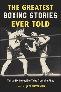 Produktbild: The Greatest Boxing Stories Ever Told