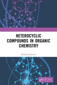 Produktbild: Heterocyclic Compounds in Organic Chemistry