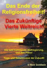 Produktbild: Das Ende der Religionsfreiheit und das vierte Weltreich