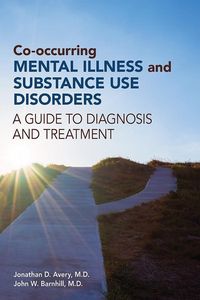 Produktbild: Co-occurring Mental Illness and Substance Use Disorders