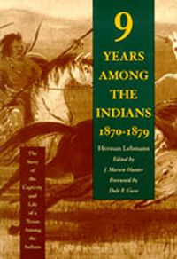 Produktbild: Nine Years Among the Indians, 1870-1879