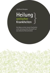 Produktbild: Heilung seelischer Krankheiten
