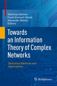 Produktbild: Towards an Information Theory of Complex Networks
