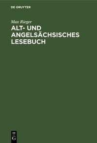 Produktbild: Alt- und angels&auml;chsisches Lesebuch
