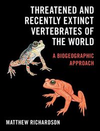 Produktbild: Threatened and Recently Extinct Vertebrates of the World