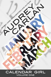 Bild vom Artikel Calendar Girl Volume 1 vom Autor Audrey Carlan