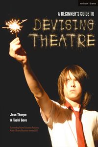 Produktbild: A Beginner's Guide to Devising Theatre