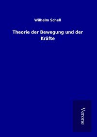 Produktbild: Theorie der Bewegung und der Kr&auml;fte