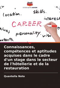 Produktbild: Connaissances, comp&eacute;tences et aptitudes acquises dans le cadre d'un stage dans le secteur de l'h&ocirc;tellerie et de la restauration