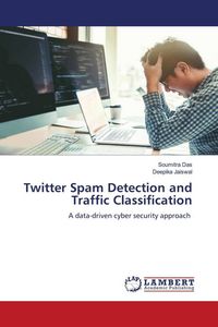 Produktbild: Twitter Spam Detection and Traffic Classification