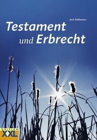 Bild vom Artikel Testament und Erbrecht vom Autor Axel Pohlmann