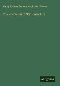 Produktbild: The Visitacion of Staffordschire