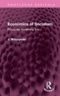 Produktbild: Wilczynski, J: Economics of Socialism