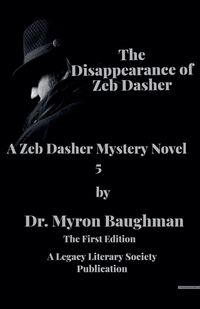 Produktbild: The Disappearance of Zeb Dasher