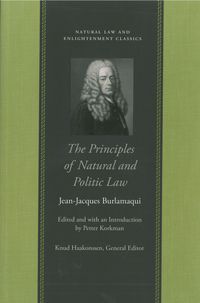 Produktbild: The Principles of Natural and Politic Law