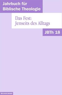 Produktbild: Das Fest: Jenseits des Alltags