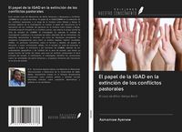 Produktbild: El papel de la IGAD en la extinci&oacute;n de los conflictos pastorales