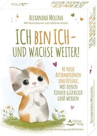 Produktbild: Ich bin ich &ndash; und wachse weiter!- 40 neue Affirmationen und Rituale, mit denen Kinder gl&uuml;cklich gro&szlig; werden