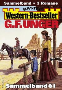 Produktbild: G. F. Unger Western-Bestseller Sammelband 61