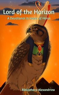 Produktbild: Lord of the Horizon: A Devotional in Honor of Horus