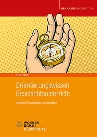 Produktbild: Orientierungswissen Geschichtsunterricht