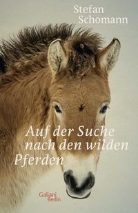 Produktbild: Auf der Suche nach den wilden Pferden