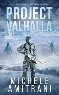 Produktbild: Project Valhalla (The Omnilogos Singularity, #1.5)