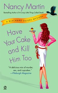 Produktbild: Have Your Cake & Kill Him Too