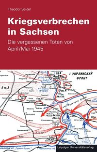Bild vom Artikel Kriegsverbrechen in Sachsen vom Autor Theodor Seidel