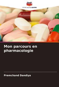 Produktbild: Mon parcours en pharmacologie