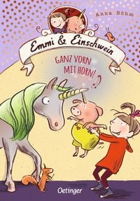 Produktbild: Emmi & Einschwein 3. Ganz vorn mit Horn!
