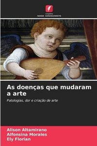 Produktbild: As doen&ccedil;as que mudaram a arte