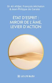 Produktbild: &Eacute;tat d'esprit : miroir de l'&acirc;me, levier d'action