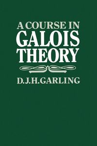 Produktbild: A Course in Galois Theory
