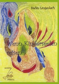 Produktbild: Wenn Kinderseelen reisen