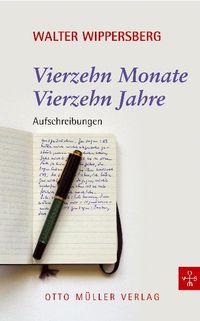 Produktbild: Vierzehn Monate. Vierzehn Jahre.