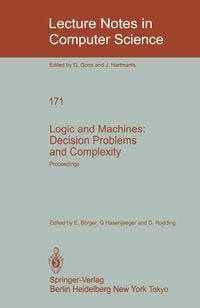 Produktbild: Logic and Machines: Decision Problems and Complexity