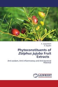 Produktbild: Phytoconstituents of Ziziphus jujuba Fruit Extracts